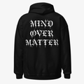 Mind Over Matter Hoodie (White)