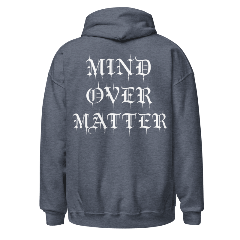 Mind Over Matter Hoodie (White)