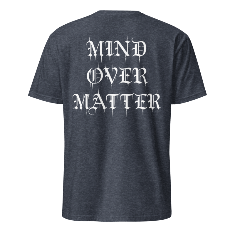 Mind Over Matter (White)