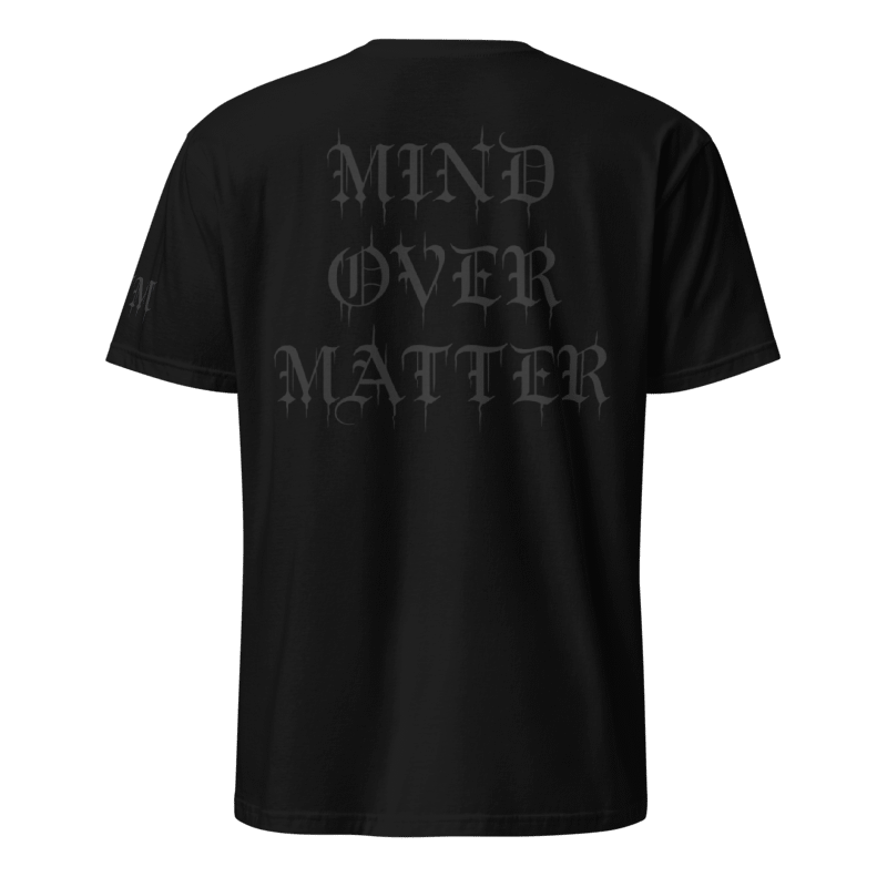 Mind Over Matter (Black)