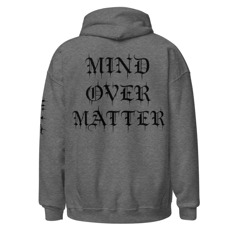 Mind Over Matter Hoodie (Black Print)